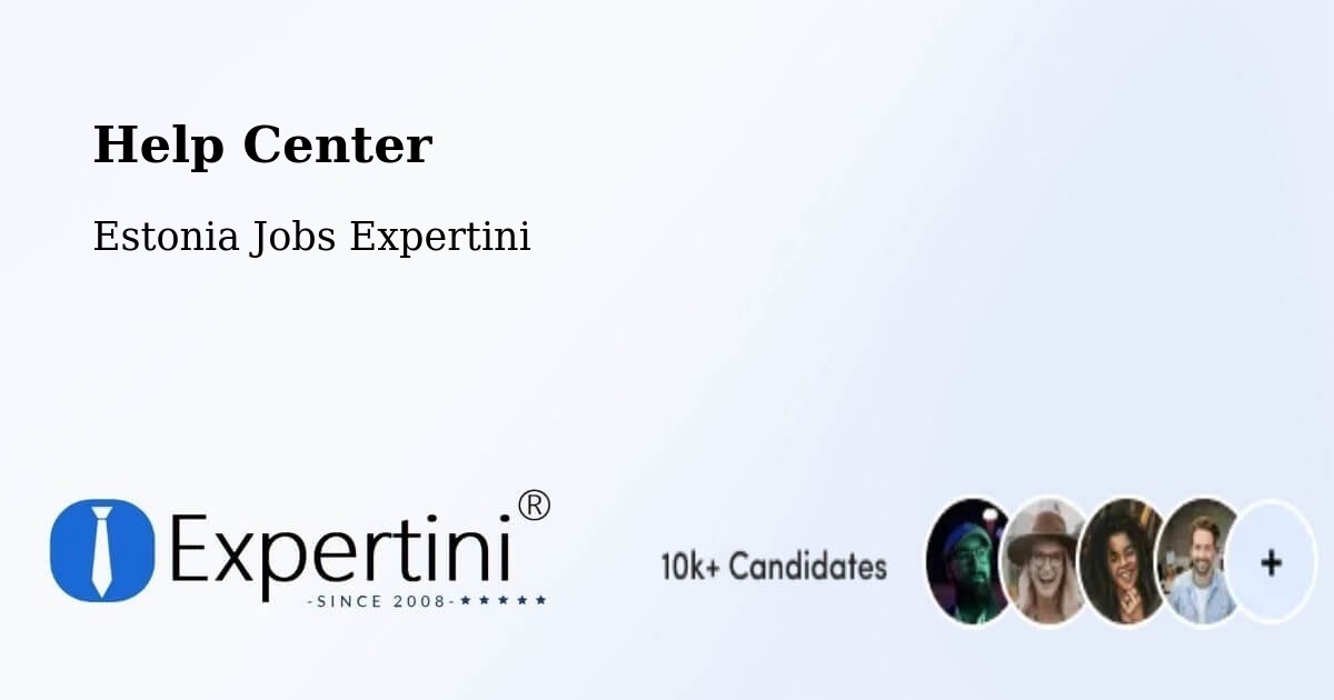Help Center – Vaida - Estonia Jobs Expertini